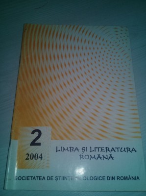 limba si literatura romana nr.2 ,2004,revista trimestriala pentru elevi foto