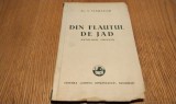 DIN FLAUTUL DE JAD - Antologie Chineza - Al. T. Stamatiad - Cartea Romaneasca, 1939, 224 p.; contine o dedicatie semnata I. Buricescu, din 5. I. 1945