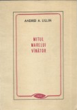 AS- ANDREI A. LILLIN - MITUL MARELUI VINATOR