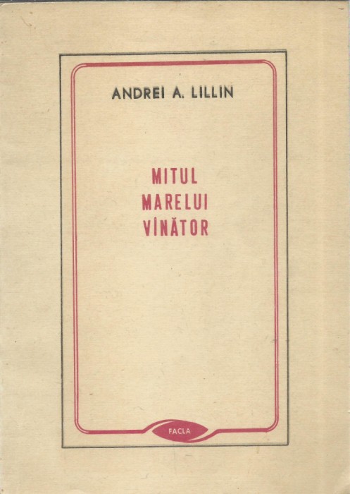 AS- ANDREI A. LILLIN - MITUL MARELUI VINATOR