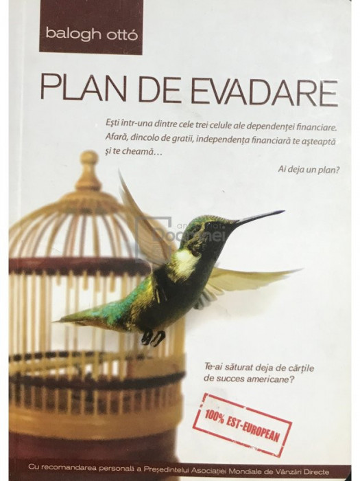 Balogh Otto - Plan de evadare (editia 2010)