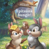 Disney Nyuszik - &Eacute;p&iacute;ts&uuml;nk bungit! - Alli Brydon, 2024
