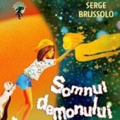 Peggy Sue si fantomele. Somnul demonului | Serge Brussolo