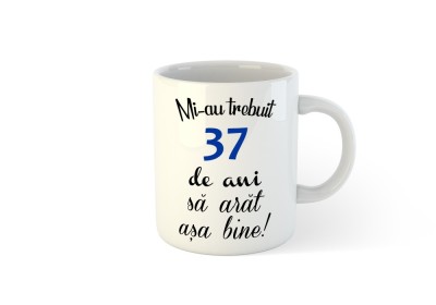 Cana alba personalizata Mi-au trebuit 37 ani, INOVATIX&amp;reg;. 330ml foto