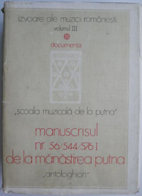 Manuscrisul nr. 56/544/576 I de la Manastirea Putna (Antologhion). Scoala Muzicala de la Putna foto