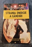 Strania energie a gandirii Florin gheorghita
