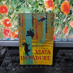 Viața în pădure , M. A. Ionescu, editura Științifică, București 1962, 167