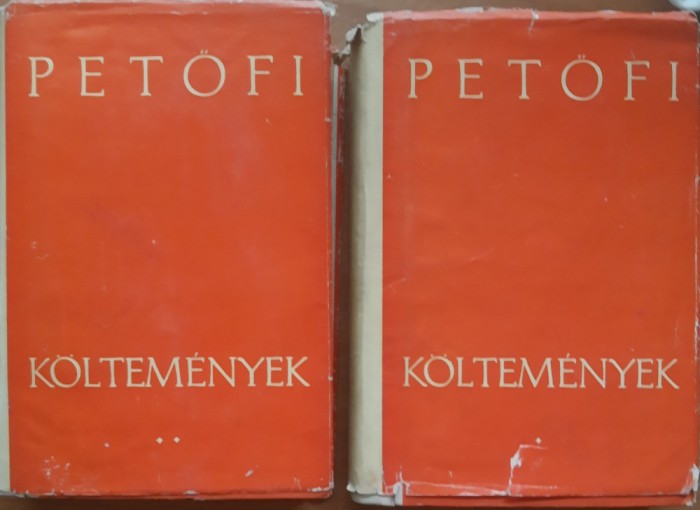 Petofi Sandor - Koltemenyek 2 vol - Editie rara
