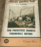 DVP2 Cartea Rusa, Stiinta pentru toti, Nr.39 Cum prevestesc savatii fenomenele naturii