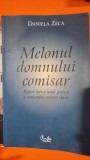 Melonul domnului comisar - Daniela Zeca