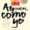 Alguien Como Yo #3 / Someone Like Me #3