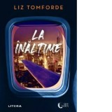 La inaltime - Elena Macoviciuc, Liz Tomforde
