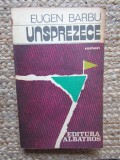 EUGEN BARBU - UNSPREZECE