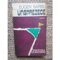 EUGEN BARBU - UNSPREZECE
