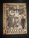 Constantin Crisu - Adevaruri incredibile. Povestiri din instanta