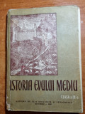 Manualul - istoria evului mediu pentru clasa a 9-a - din anul 1959