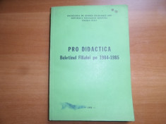 Pro didactica. Buletinul filialei pe 1984-1985 foto