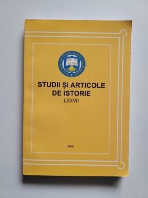 Anuar Studii si Articole de Istorie, LXXVII, Institutul Iorga Bucuresti, 2010 foto