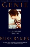 Genie: A Scientific Tragedy