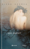 Adio, Margot - Univers