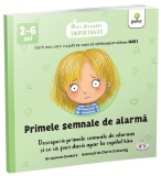 Primele semnale de alarmă - Jayneen Sanders