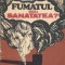 Fumatul sau sanatatea