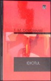 IDIOTUL-F.M. DOSTOIEVSKI-353887
