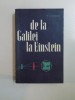 DE LA GALILEI LA EINSTEIN de B.G. KUZNETOV 1966