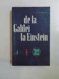DE LA GALILEI LA EINSTEIN de B.G. KUZNETOV 1966