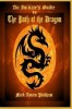 An Initiate&#039;s Guide to the Path of the Dragon