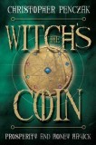 The Witch&#039;s Coin: Prosperity and Money Magick