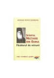 Cumpara ieftin Sfantul Nectarie din Egina , facatorul de minuni