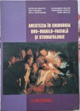Anestezia in chirurgia oro-maxilo-faciala