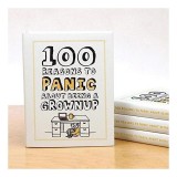 100 Reasons to Panic about Being a Grown Up