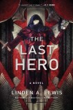 The Last Hero: Volume 3