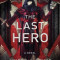 The Last Hero: Volume 3