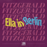Ella In Berlin - Vinyl | Ella Fitzgerald, Jazz, Ume