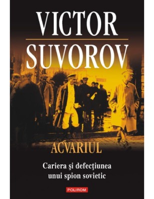 Victor Suvorov - Acvariul foto