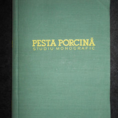 I. Gheorghiu - Pesta porcina. Studiu monografic (1958, editie cartonata)