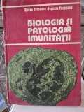 BIOLOGIA SI PATOLOGIA IMUNITATII , 1981 Autor: STAFAN BERCEANU , EUGENIU PAUNESCU