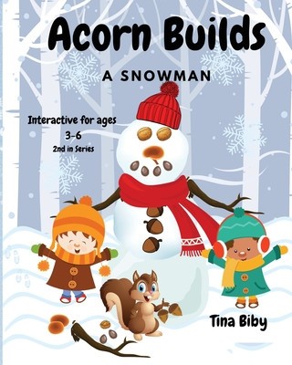 Acorn Builds A Snowman foto