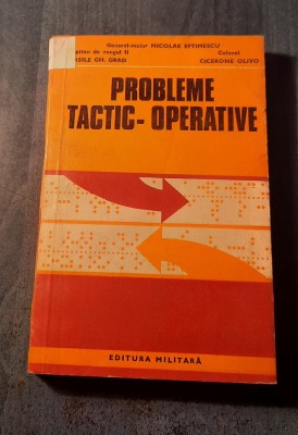 Probleme tactic operative Nicolae Eftimescu foto