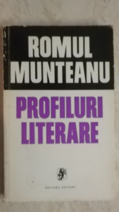 Romul Munteanu - Profiluri literare, 1972