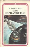 Cumpara ieftin Dan, capitan de plai (colectia Arcade) - Vasile Alecsandri