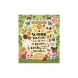 Little Homesteader: A Summer Treasury of Recipes, Crafts and Wisdom