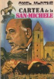 Cartea de la San Michele Axel Munthe roman poveste captivanta Editura: [Editura lipsa] Stare: buna Coperta: brosata An: 1991 Romana