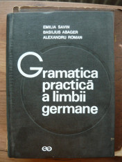 SAVIN / ABAGER / ROMAN - GRAMATICA PRACTICA A LIMBII GERMANE - 1974 foto