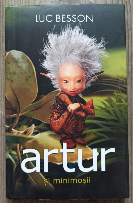 Artur si minimosii - Luc Besson