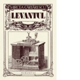 Levantul - Mircea Cartarescu