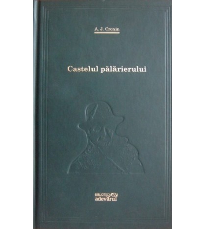 Archibald Joseph Cronin - Castelul palarierului (Vol.80) - 106504